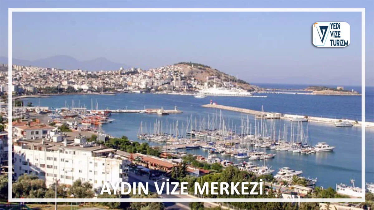 Aydın vize merkezi