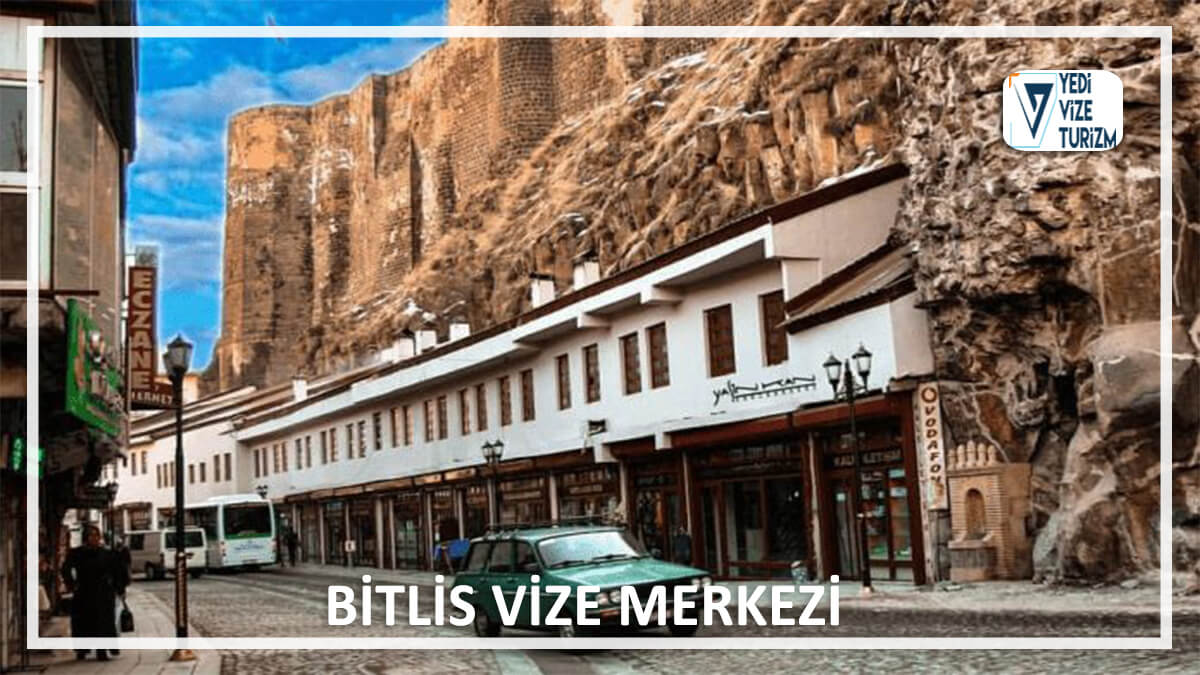 Bitlis vize merkezi