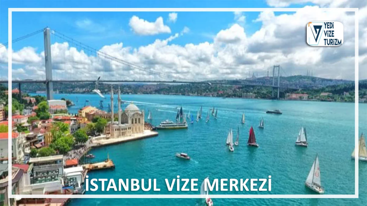 İstanbul vize merkezi