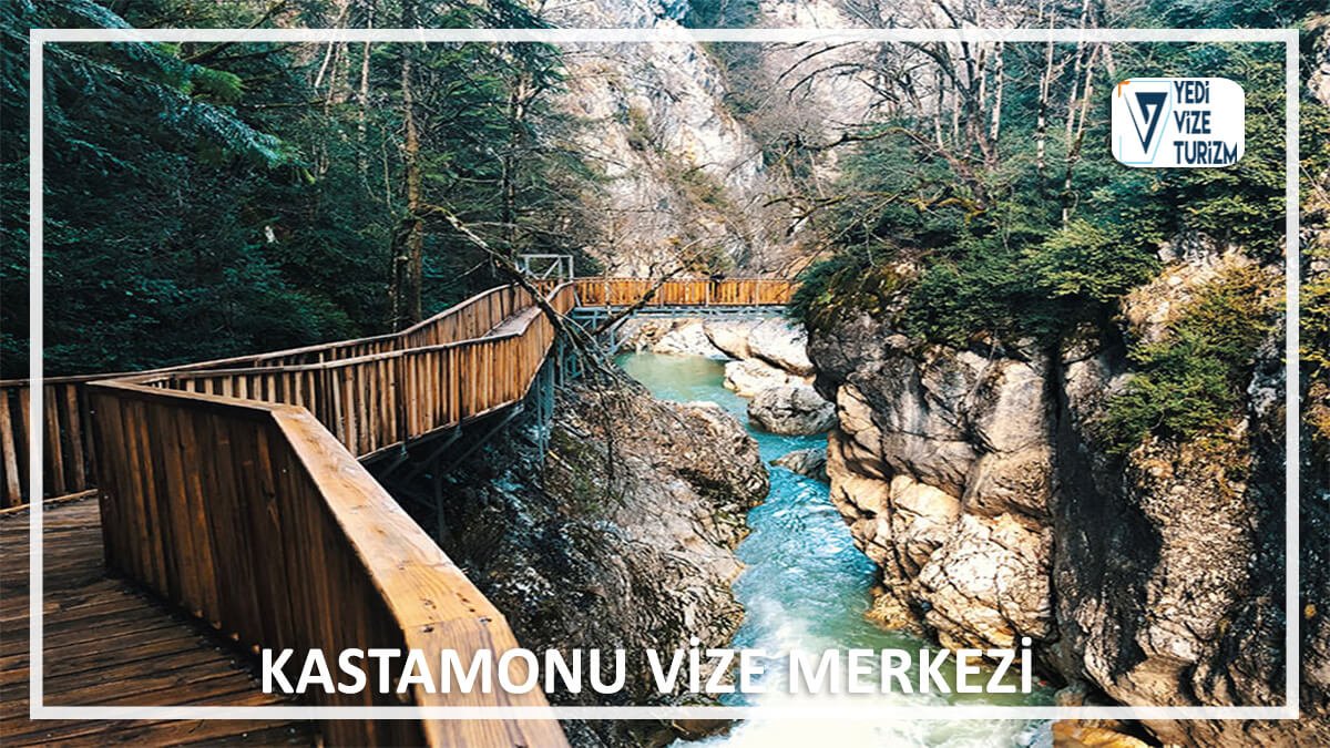 Kastamonu vize merkezi