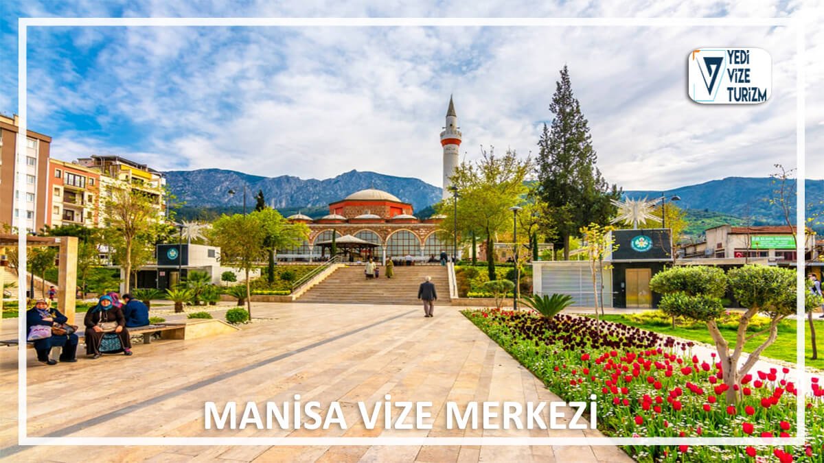 Manisa vize merkezi