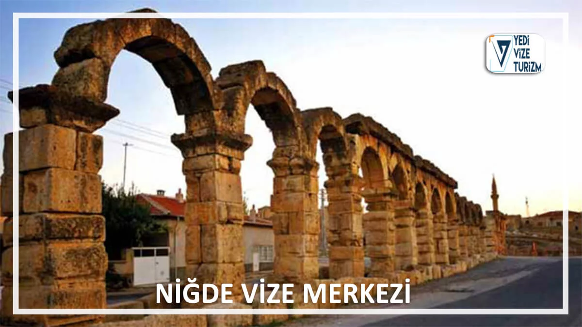 Niğde vize merkezi