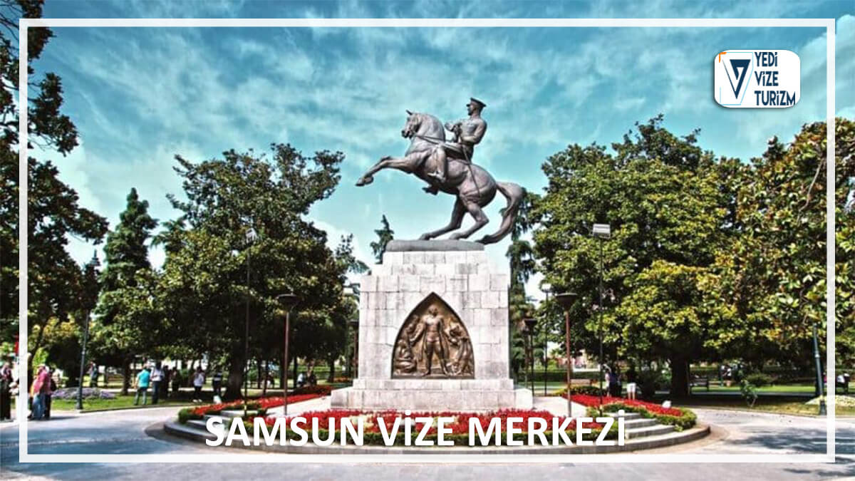 Samsun vize merkezi