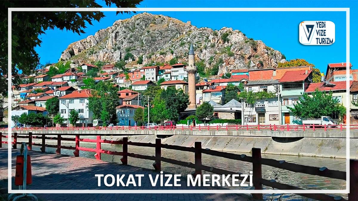 Tokat vize merkezi