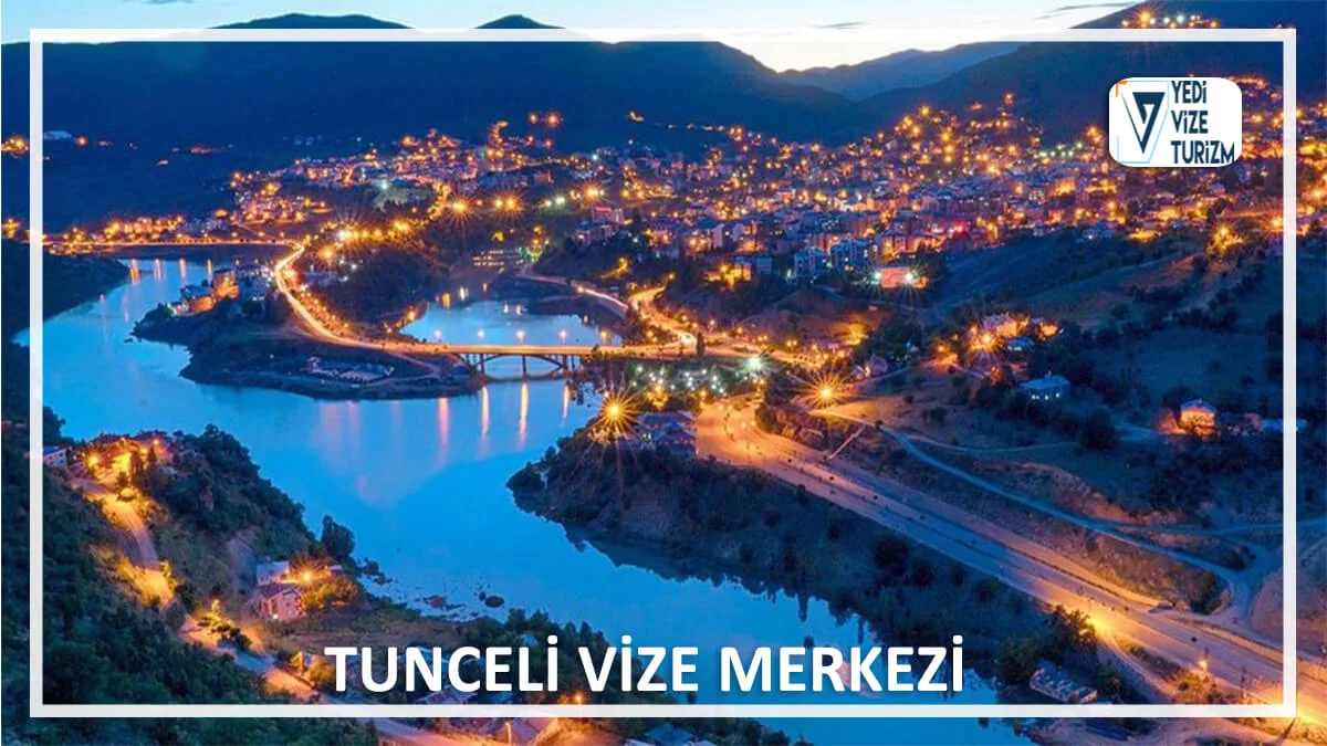 Tunceli vize merkezi