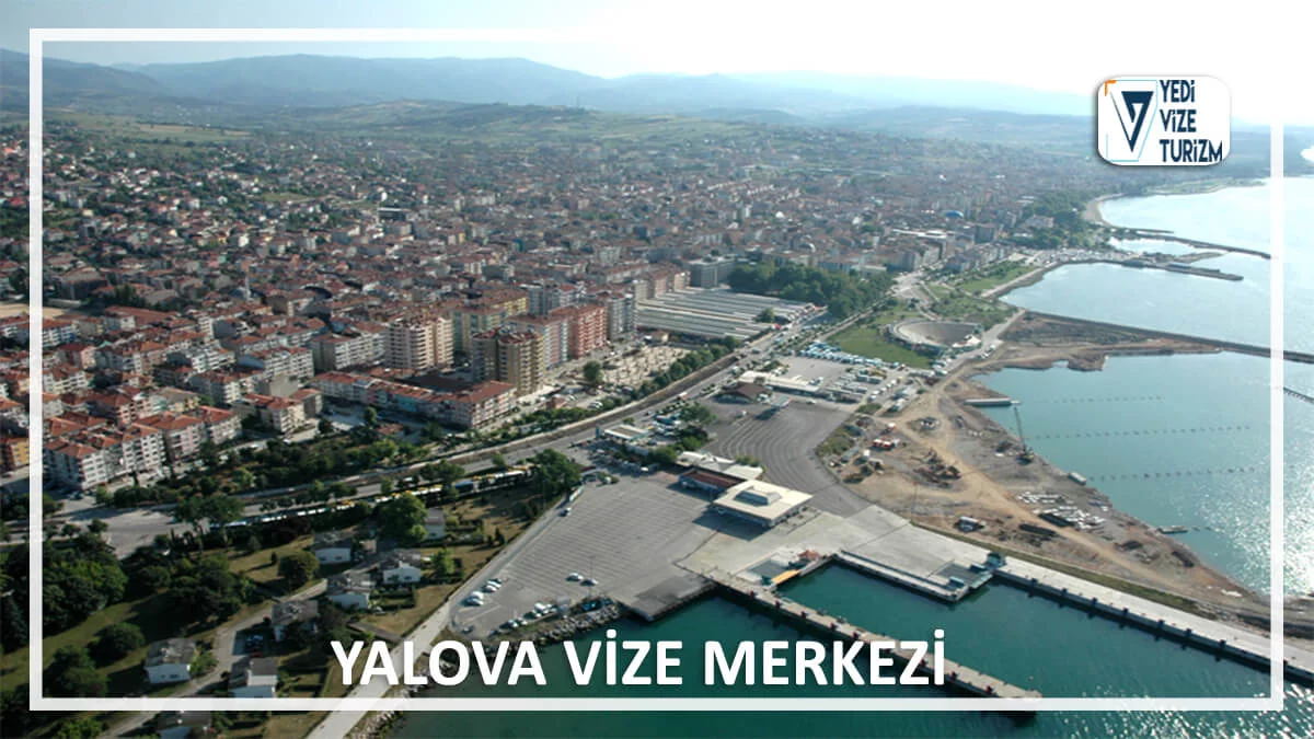 Yalova vize merkezi
